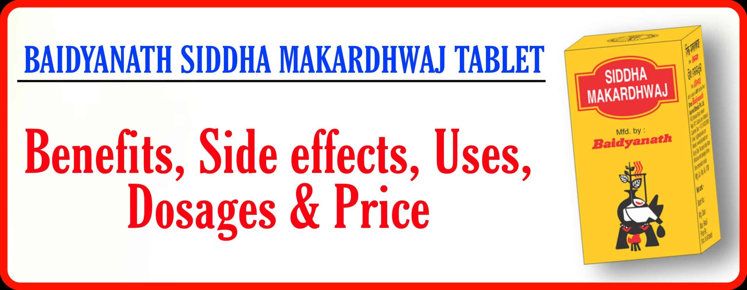 SIDDHA MAKARDHWAJ TABLET