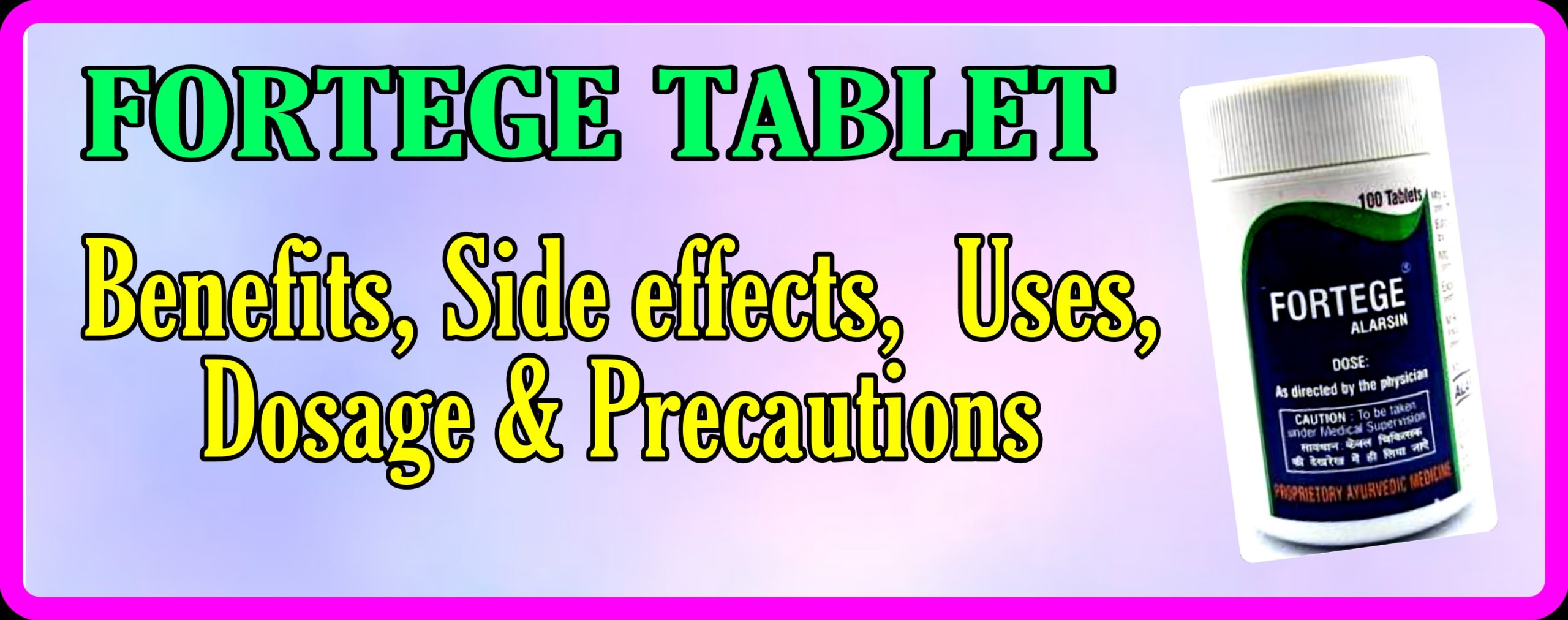 FORTEGE TABLET