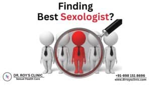 Finding the Best Sexologist Doctor in Kolkata for STD Treatment?