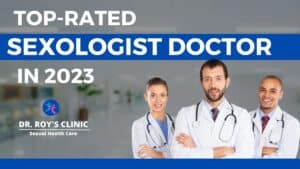 Top-Rated Sexologist Doctor in Kolkata 2023